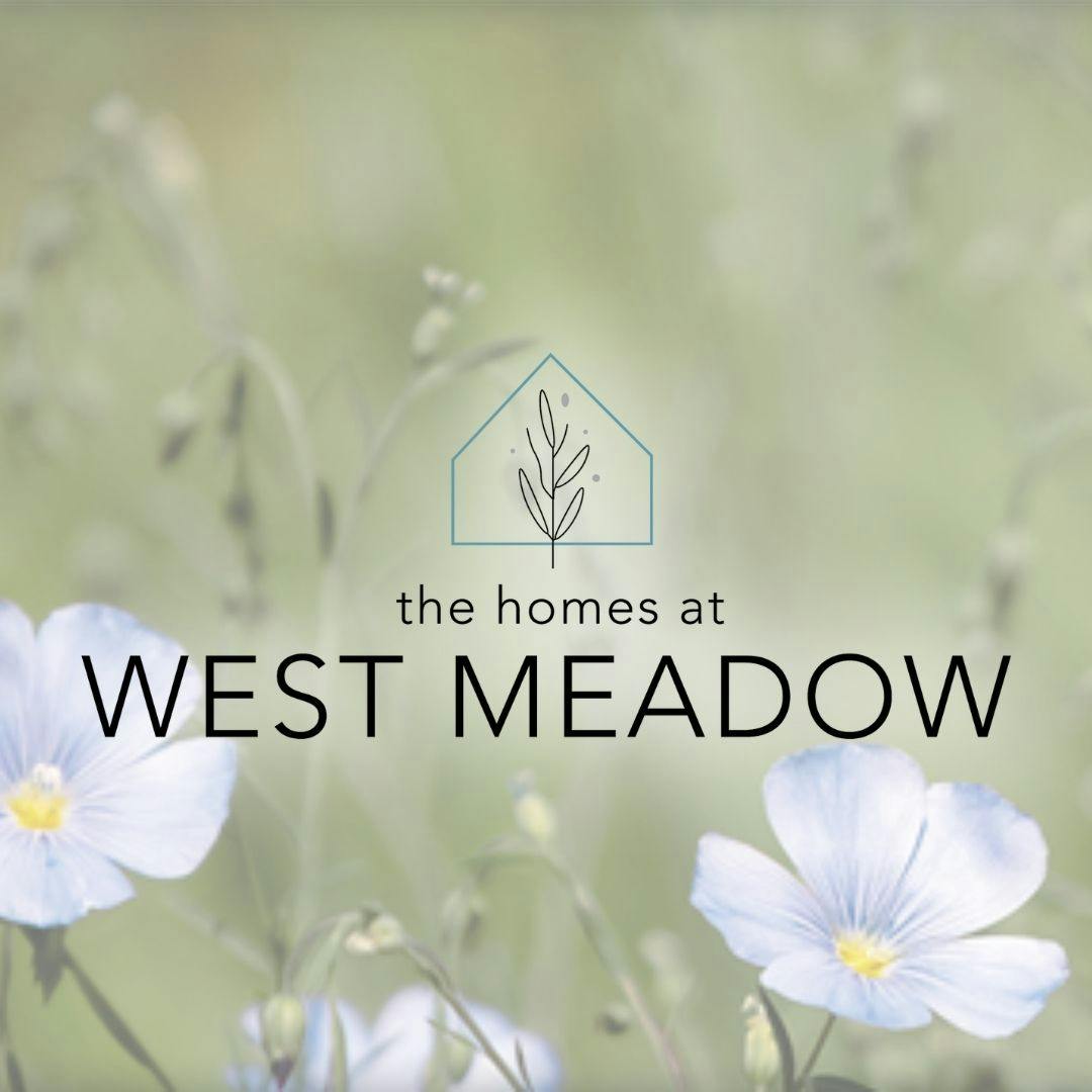 Introducing The Homes at West Meadow