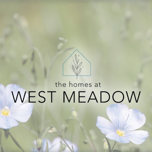 Introducing The Homes at West Meadow